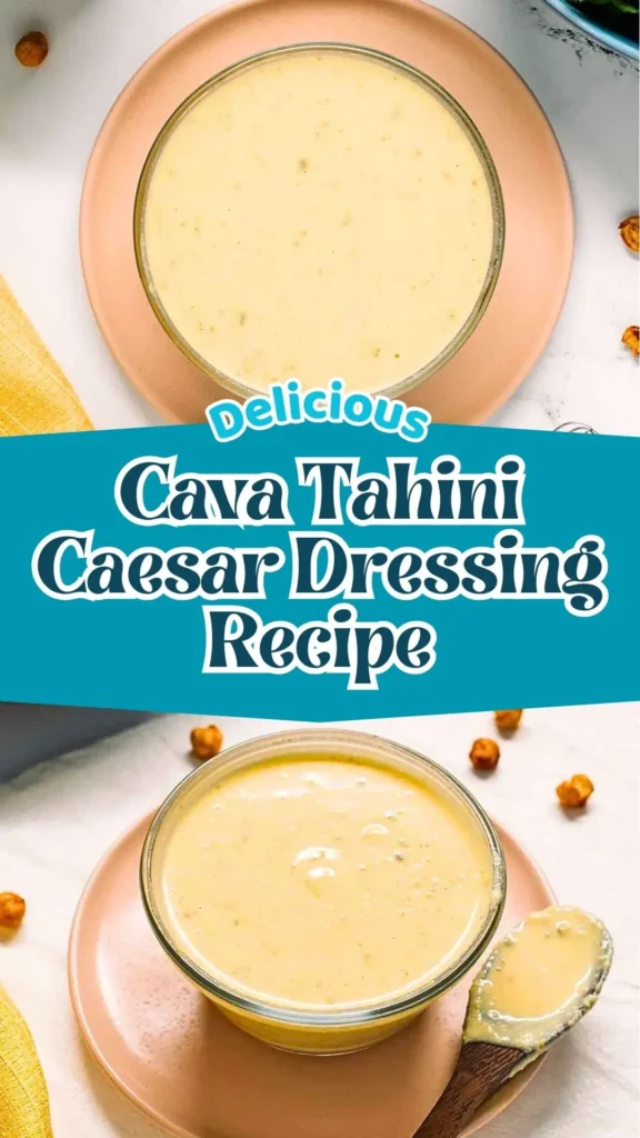 Copycat Cava Tahini Caesar Dressing Recipe
