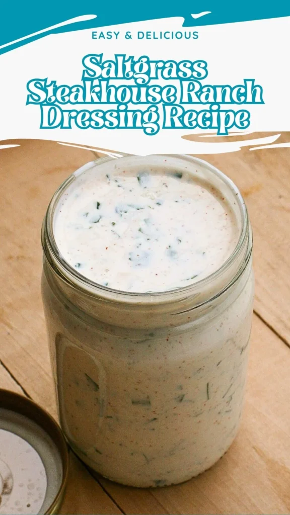 Copycat Saltgrass Steakhouse Ranch Dressing Recipe