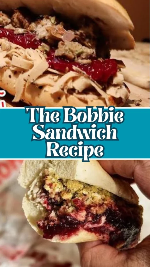 How to make The Bobbie Sandwich