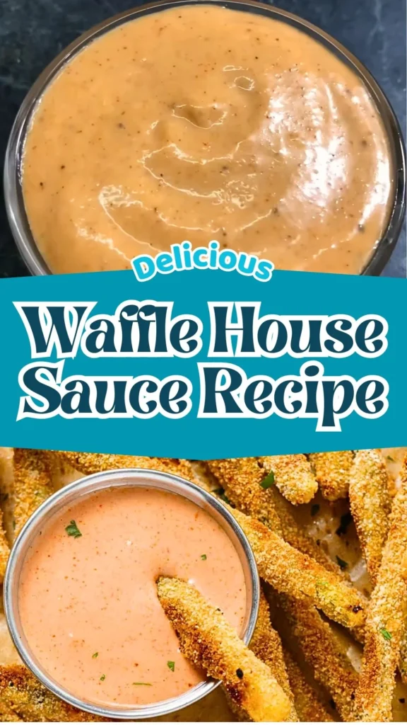 How to make Waffle House Sauce